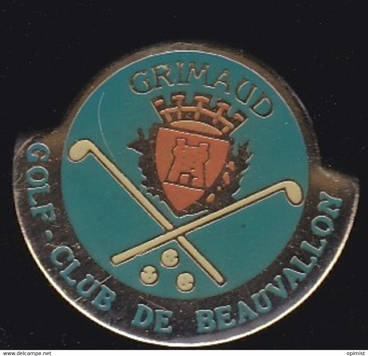69671-Pin's.Golf Club De Beauvallon.Grimaud Var. - Golf