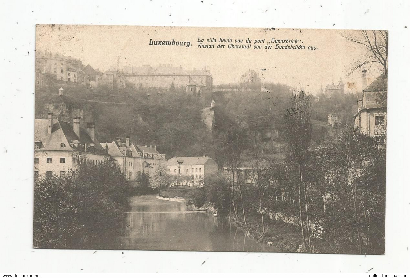 JC , Cp , LUXEMBOURG , La Ville Haute Vue Du Pont BUNDSBRÜCK  , Voyagée 1906 ,2 Scans - Luxembourg - Ville