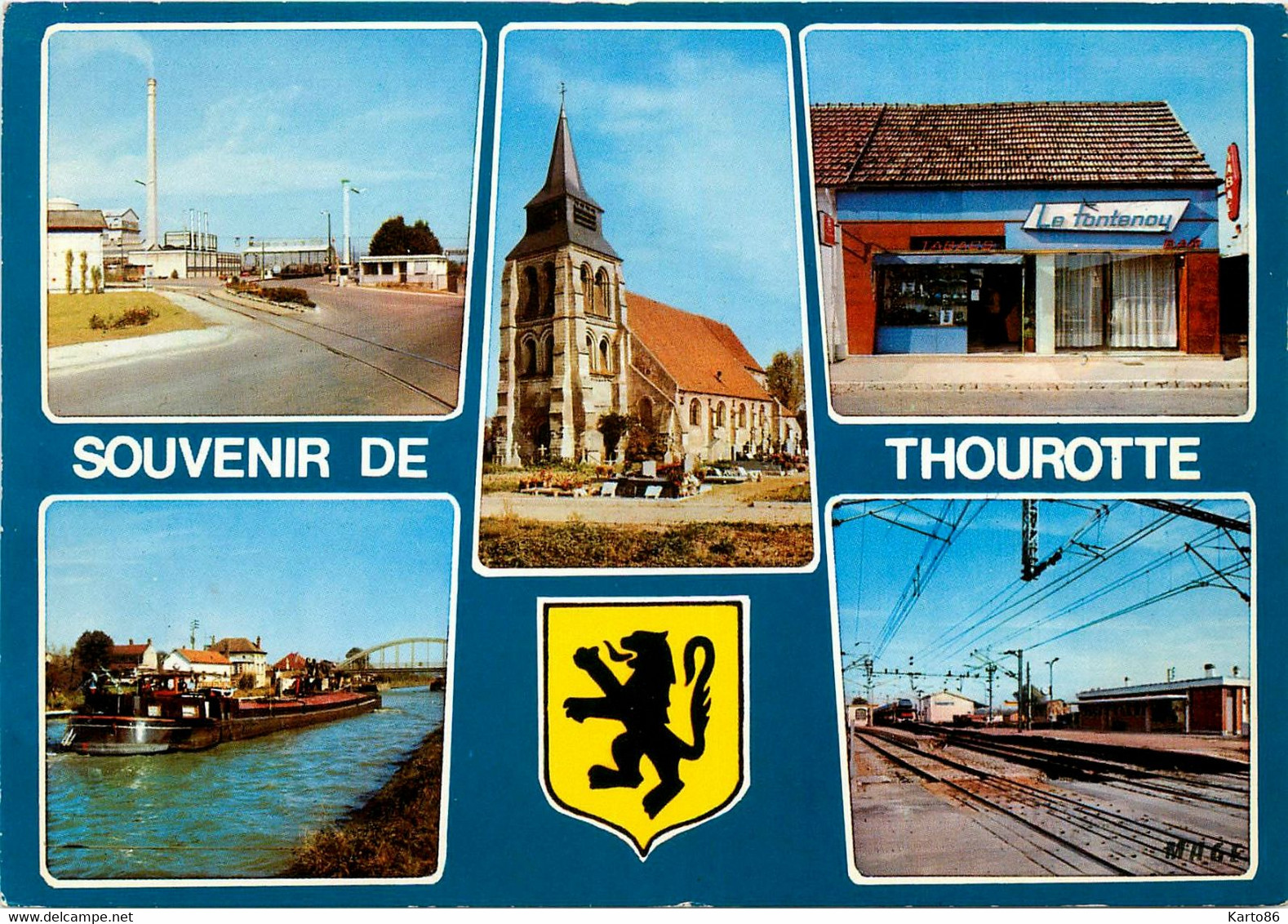 Thourotte * Souvenir De La Commune * Tabac Le Fontenay Ou Fontenoy * La Gare * Péniche Batellerie * Usine St Gobain - Thourotte
