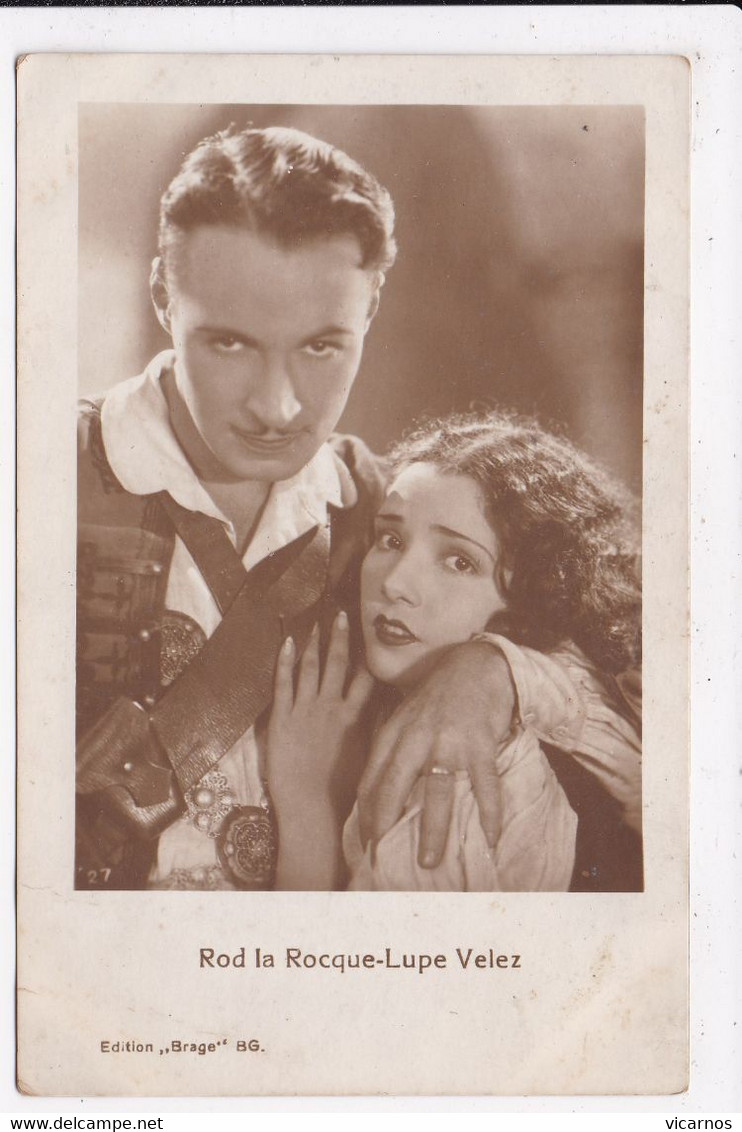 CP ARTISTE Rod LA ROCQUE Lupe VELEZ - Artistas