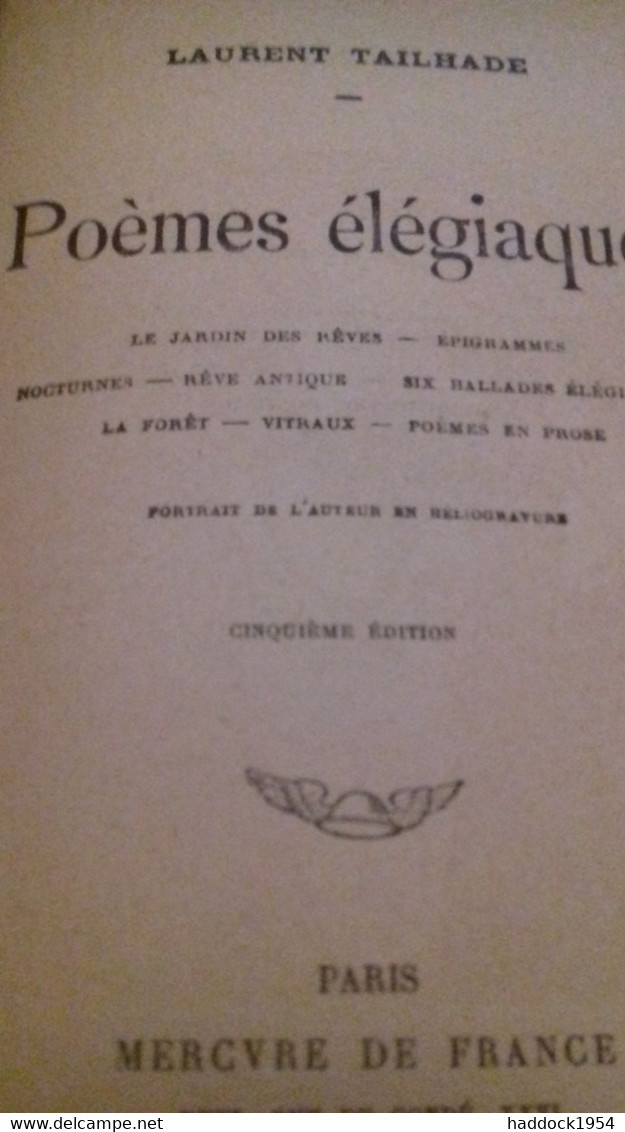 Poèmes élégiaques LAURENT TAILHADE Mercure De France 1913 - Auteurs Français