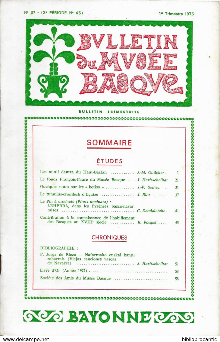 Bulletin Du MUSEE BASQUE N°67 (1er Tr.1975) < MUTIL DANTZA HAUT-BAZIAN /T UMULUS D'UGATZE < Sommaire Sur .scan - Baskenland