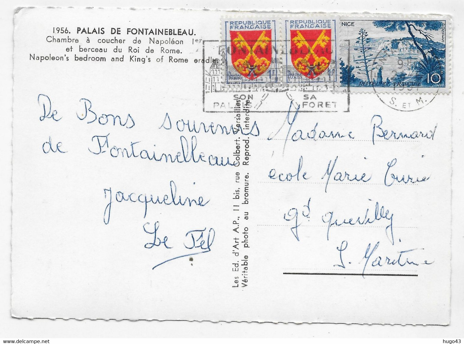 (RECTO / VERSO) PALAIS DE FONTAINEBLEAU EN 1957 - N° 1956 - CHAMBRE A COUCHER DE NAPOLEON - BEAUX TIMBRES - CPSM GF - Fontainebleau