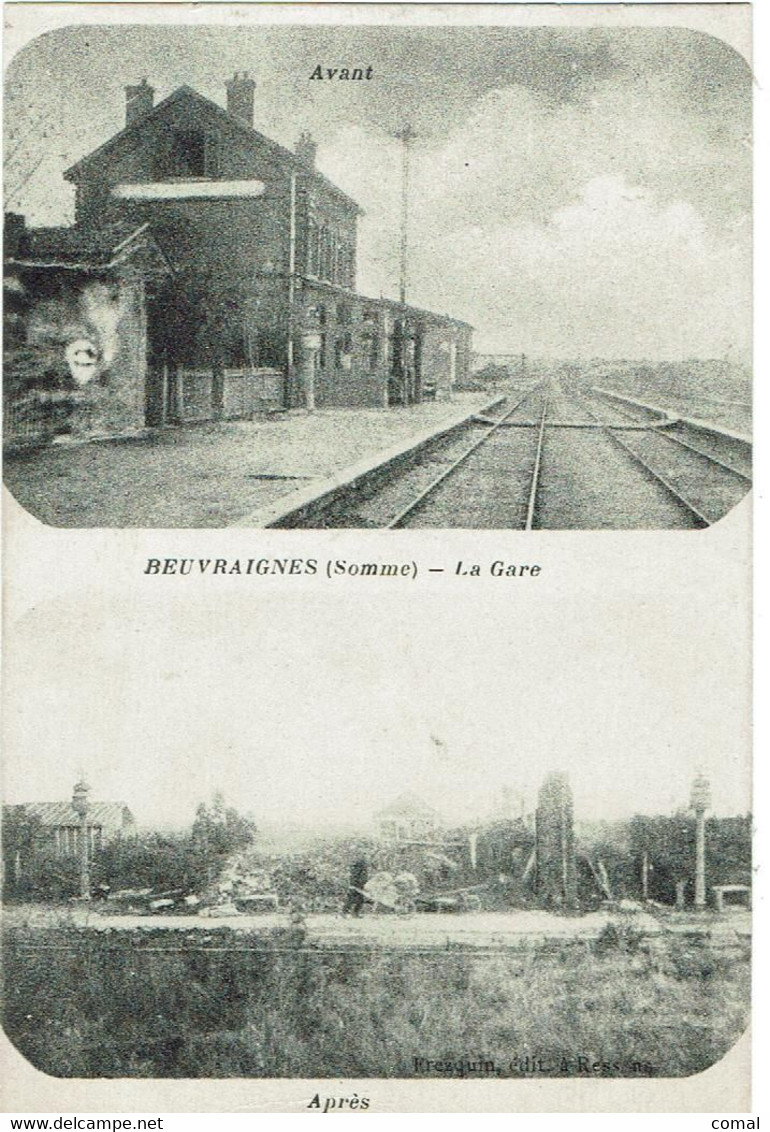 CPA - 80 - BEUVRAIGNES - La Gare - Avant Après  - - Beuvraignes