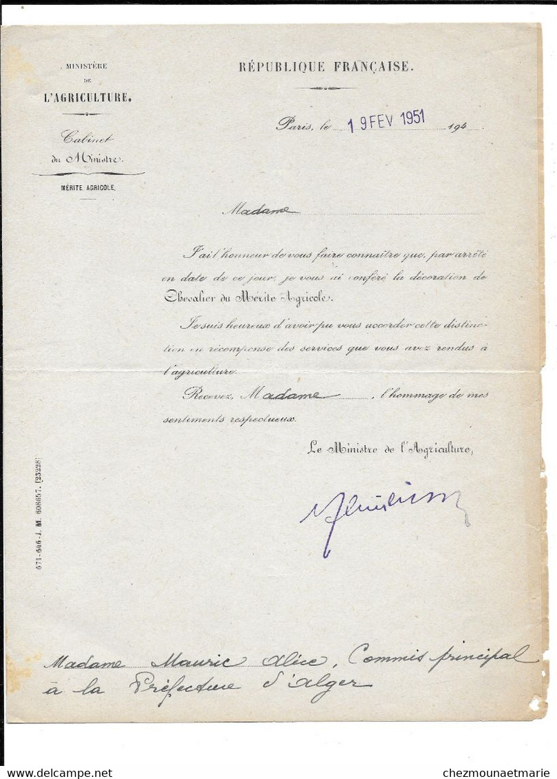 1949 1951 MAURIC ALICE COMMIS PRINCIPAL PREFECTURE D ALGER - CHEVALIER MERITE AGRICOLE - LOT DE 4 DOCUMENTS - Documents Historiques