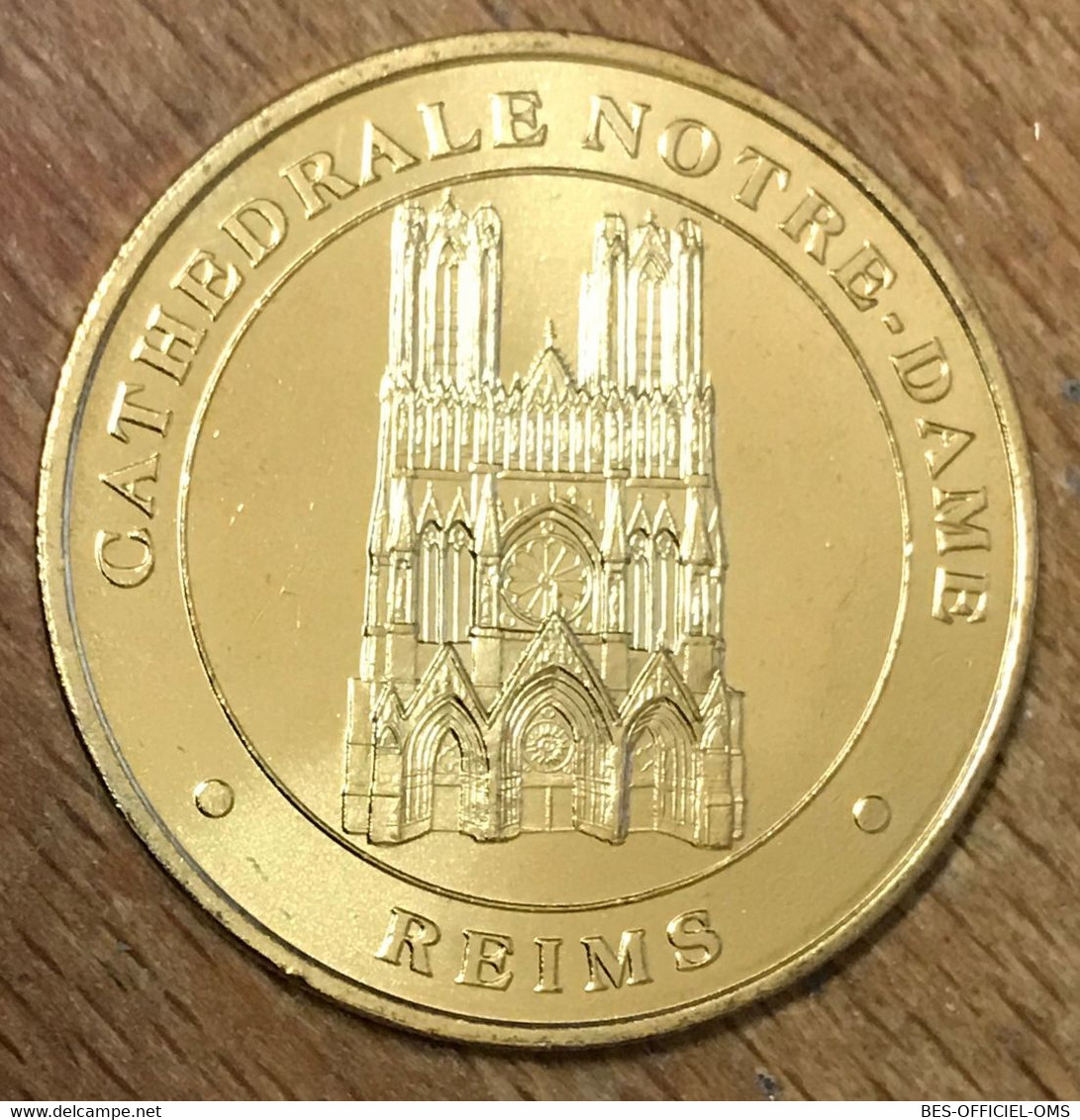 51 REIMS CATHÉDRALE NOTRE-DAME MDP 2005 MÉDAILLE SOUVENIR MONNAIE DE PARIS JETON TOURISTIQUE MEDALS TOKENS COINS - 2005