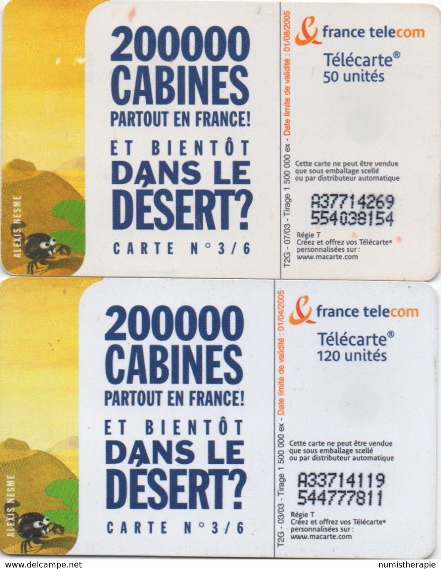 200000 Cabines Partout En France 2003 : 50 Et 120 Unités - Telephones