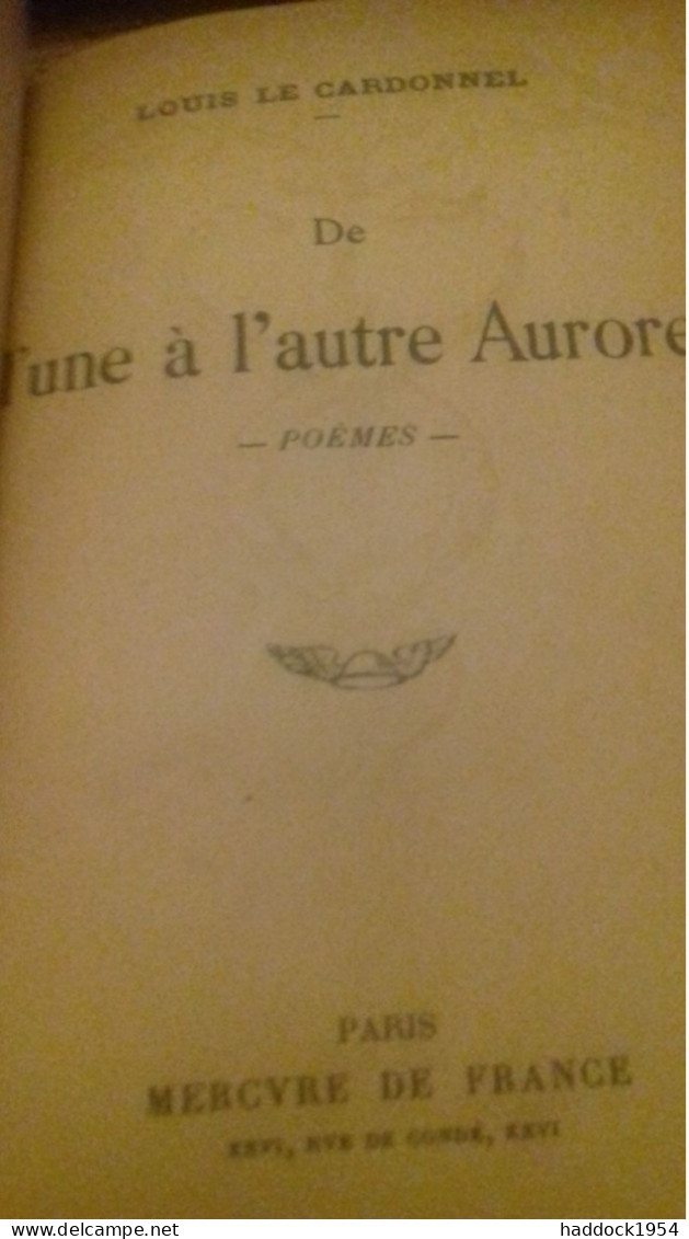 De L'une à L'autre Europe LOUIS LE CARDONNEL Mercure De France 1924 - Auteurs Français