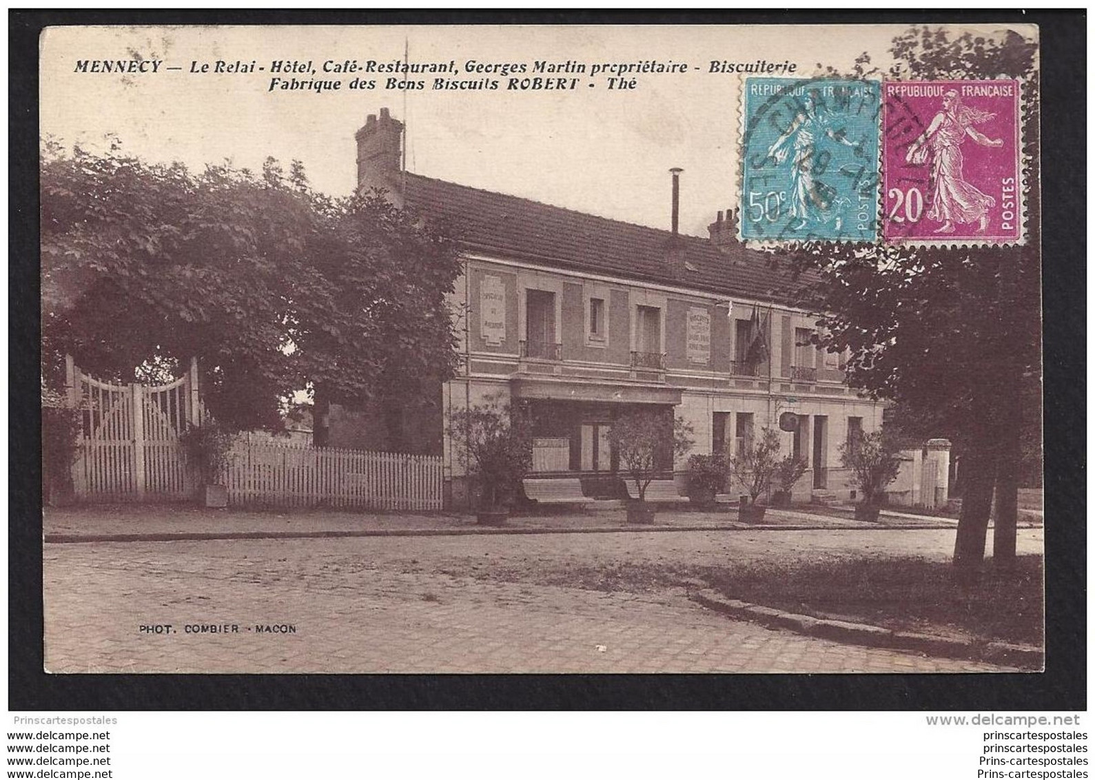 CPA 91 Mennecy Relai Hotel Café Restaurant Georges Martrin Biscuits Robert Thé - Mennecy