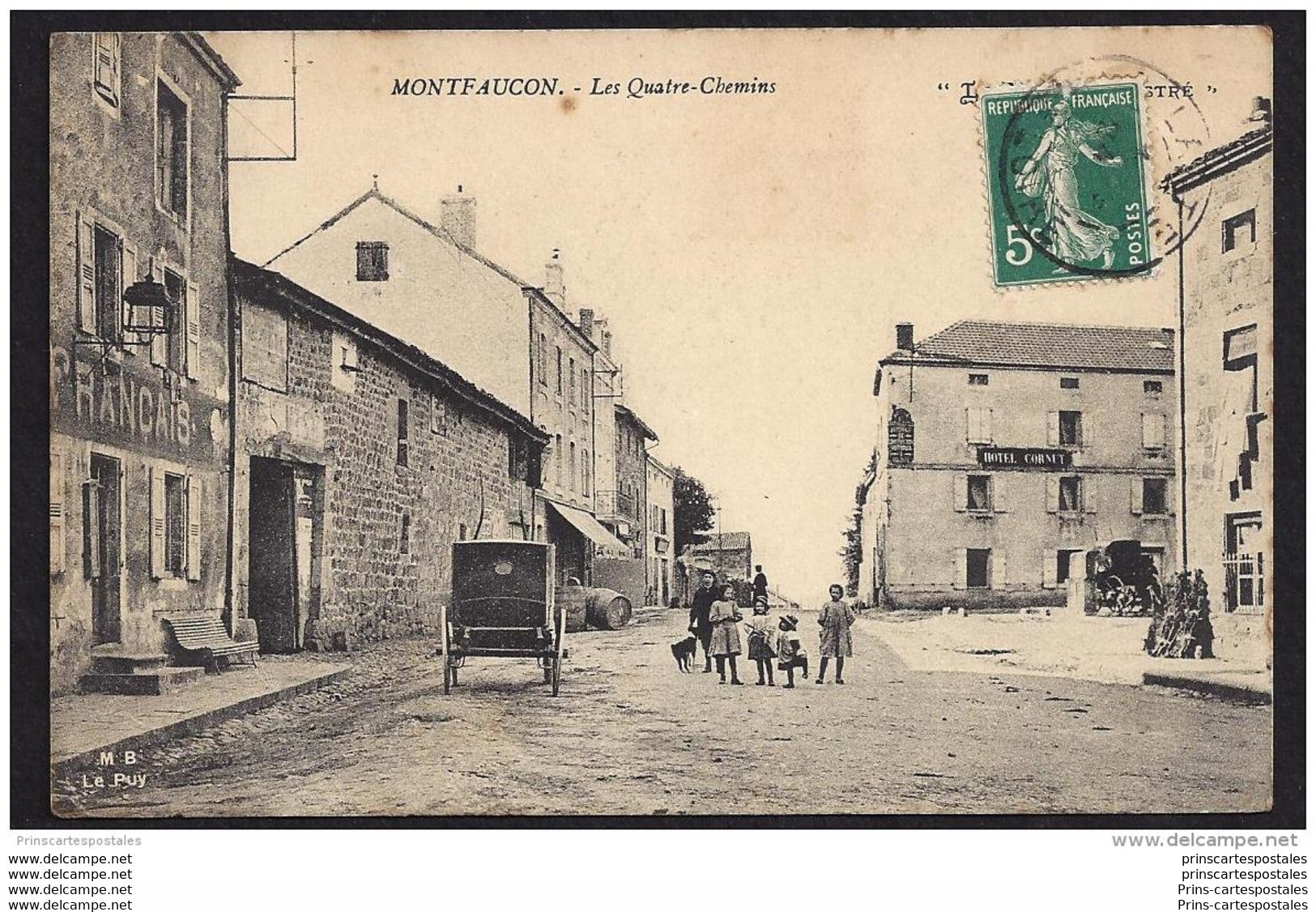 CPA 43 Montfaucon Les Quatre Chemins - Montfaucon En Velay