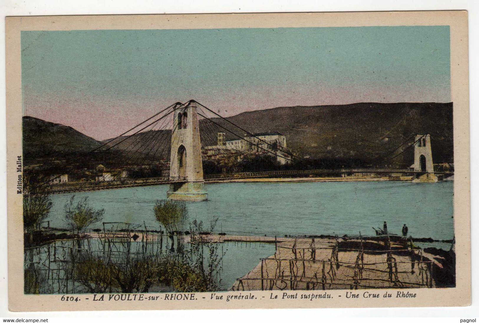 07 : La Voulte - Sur-Rhône  : Le Pont Suspendu - La Voulte-sur-Rhône