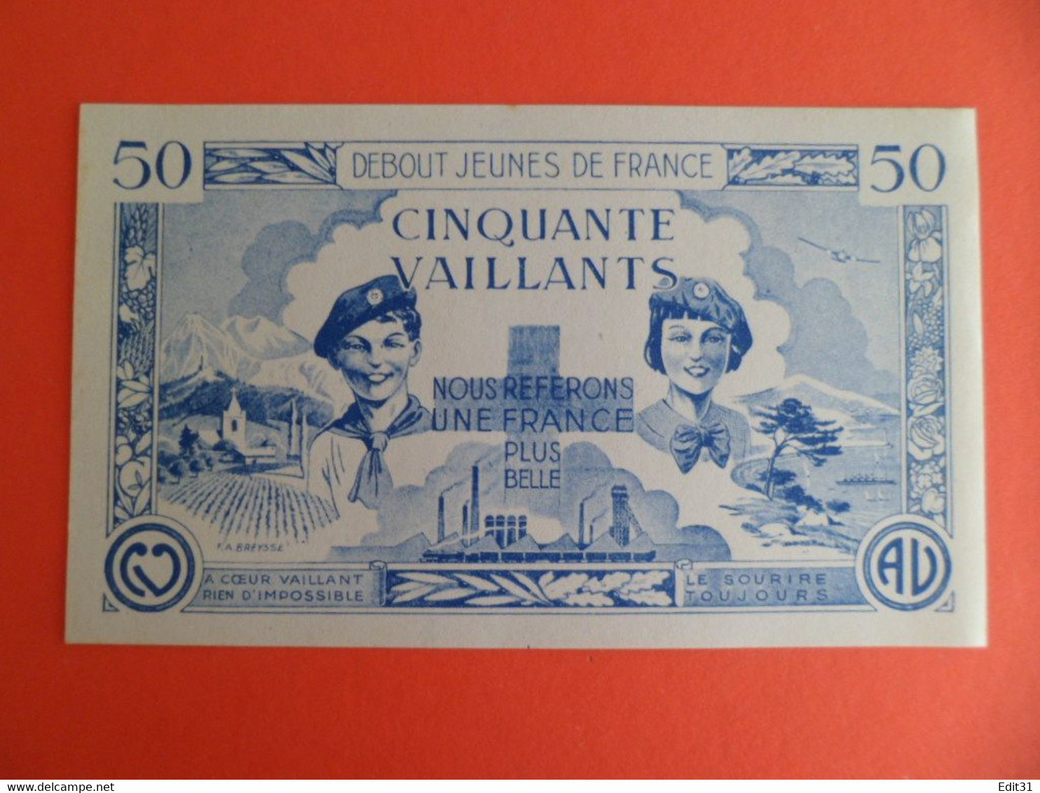 Billet De 50 Vaillants - 1ère Série /C - 1935-1945 - Billet Coeur Vaillant Et Ame Vaillante - Signé FA Breysse - Sonstige & Ohne Zuordnung