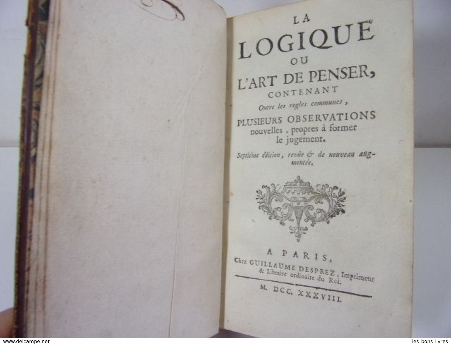 1738 Philosophie. Antoine Arnauld & Pierre Nicole. La Logique Ou L'Art De Penser - Tot De 18de Eeuw