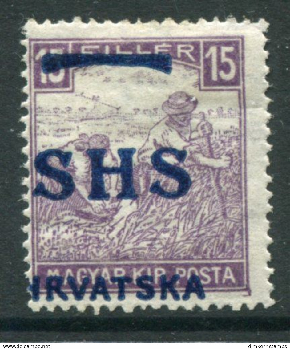 YUGOSLAVIA 1918 SHS Overprint For Croatia On Hungary 15f Harvesters MH / *. Michel 63  Sips Certificate. - Ungebraucht