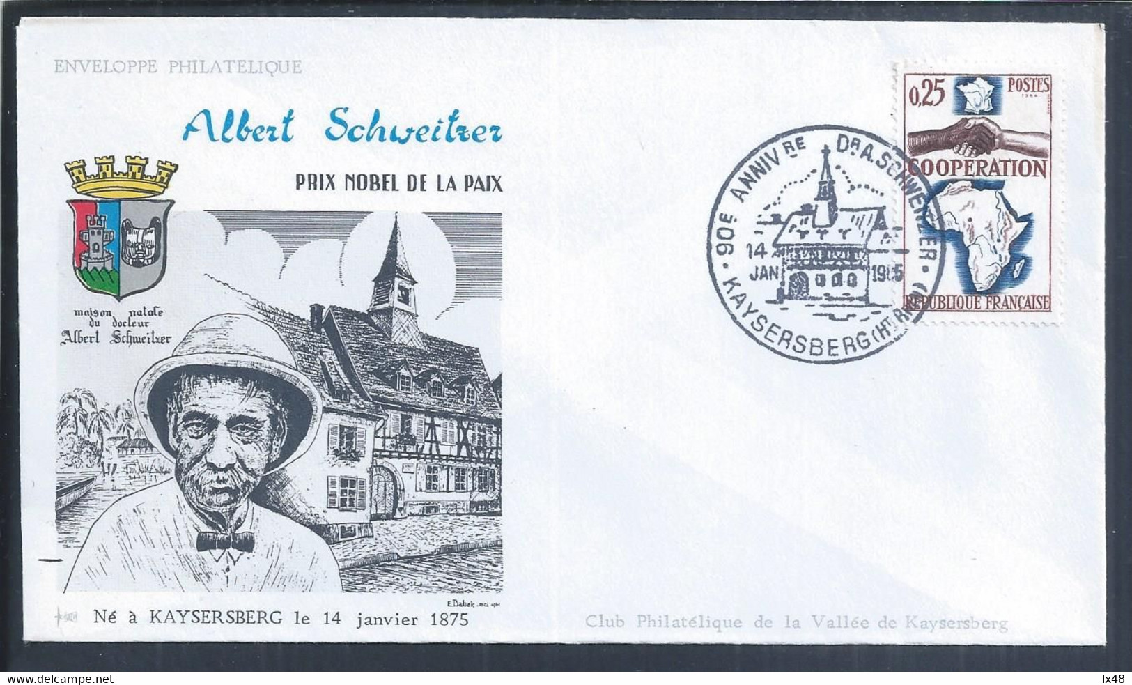 Albert Schweitzer's Birthplace In Kaysersberg, France. 90 Years Of Doctor And Musician Schweitzer. - Albert Schweitzer