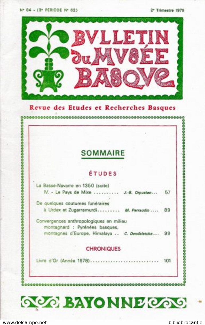 Bulletin Du MUSEE BASQUE N°84 (2°tr.1979) < LA BASSE NAVARRE 1350.COUTUMES FUNERAIRES à URDAX Et ZUGARRAMURDI/Somm.scan - Pays Basque