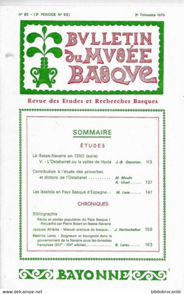 BULLETIN DU MUSEE BASQUE N°85(3°T.1979) < BASSE NAVARRE 1350/ PROVERBES, DICTONS.. OSTABARRET/Som.scan - Pays Basque