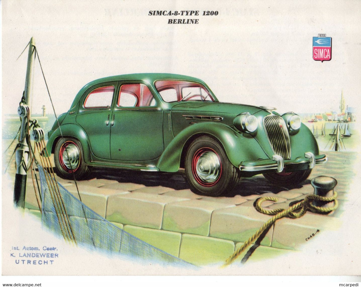 < Automobile Auto Voiture Car >> Publicité Folder Feuille 2p. Simca 8 Type 1200 Berline, Cabriolet, Coupé, Hollande - Cars