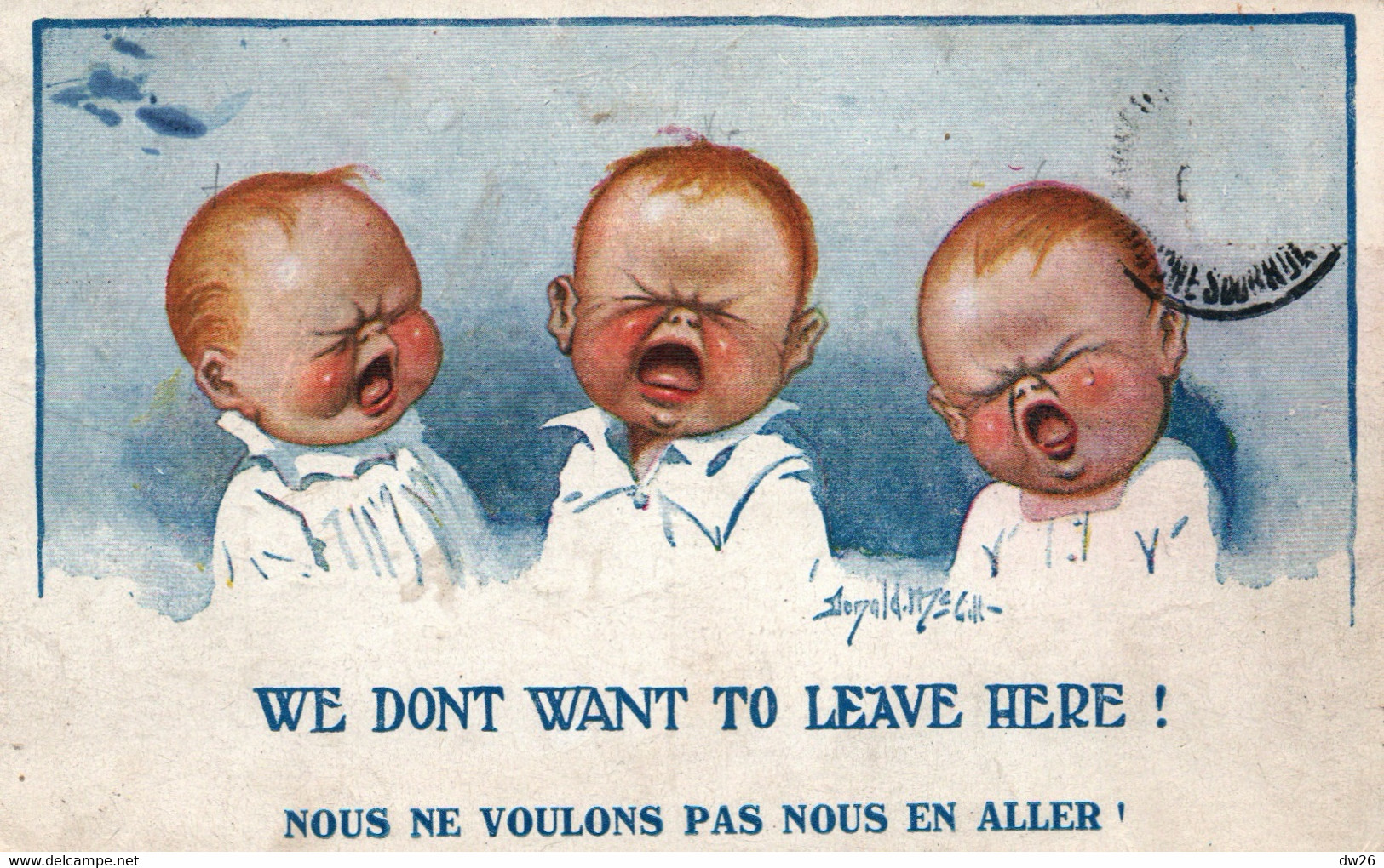 Illustration Donald Mc Gill: We Dont Want To Leave Here (Nous Ne Voulons Pas Nous En Aller) Comique Series N° 2903 - Mc Gill, Donald