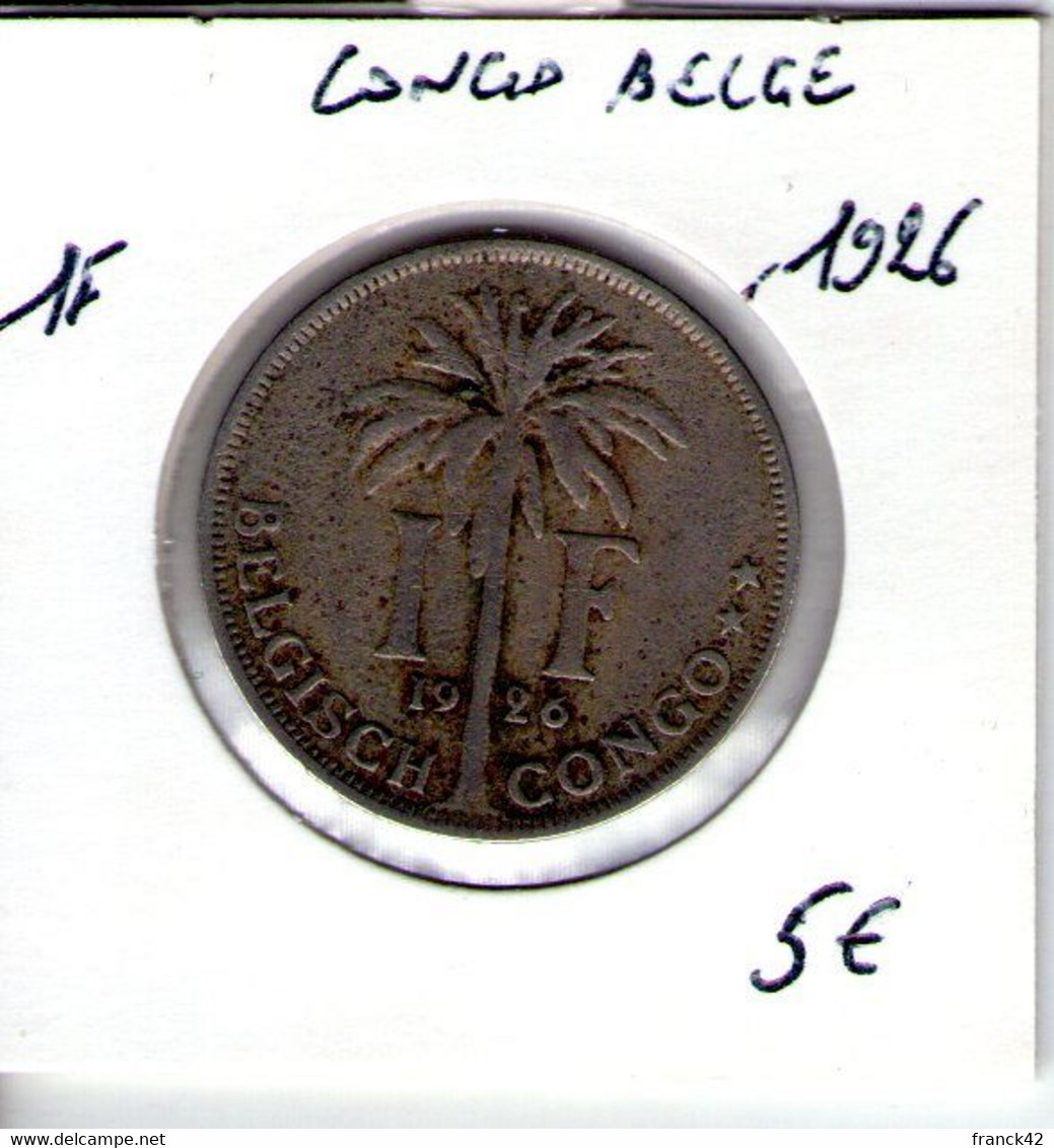 Congo Belge. 1 Franc. Albert Ier. Palmiers. 1926. Légende Flamande - 1910-1934: Albert I