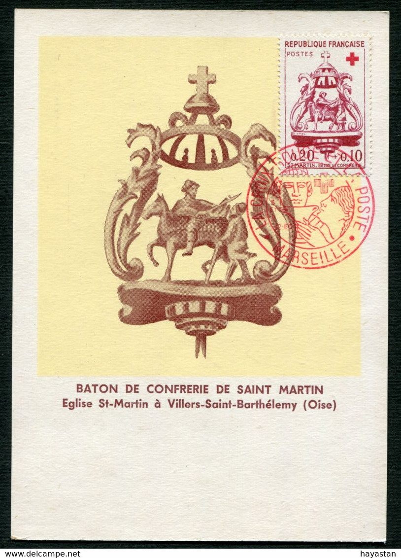 CARTE MAXIMUM 1960-LA CROIX ROUGE ET LA POSTE-BATON DE CONFRERIE ST MARTIN-EGLISE ST MARTIN A VILLERS ST BARTHELEMY OISE - 1960-1969