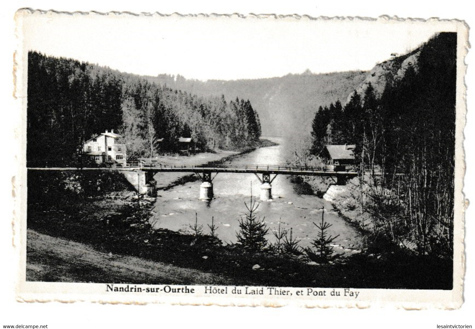 NANDRIN SUR OURTHE HOTEL DU LAID THIER PONT DU FAY - Nandrin