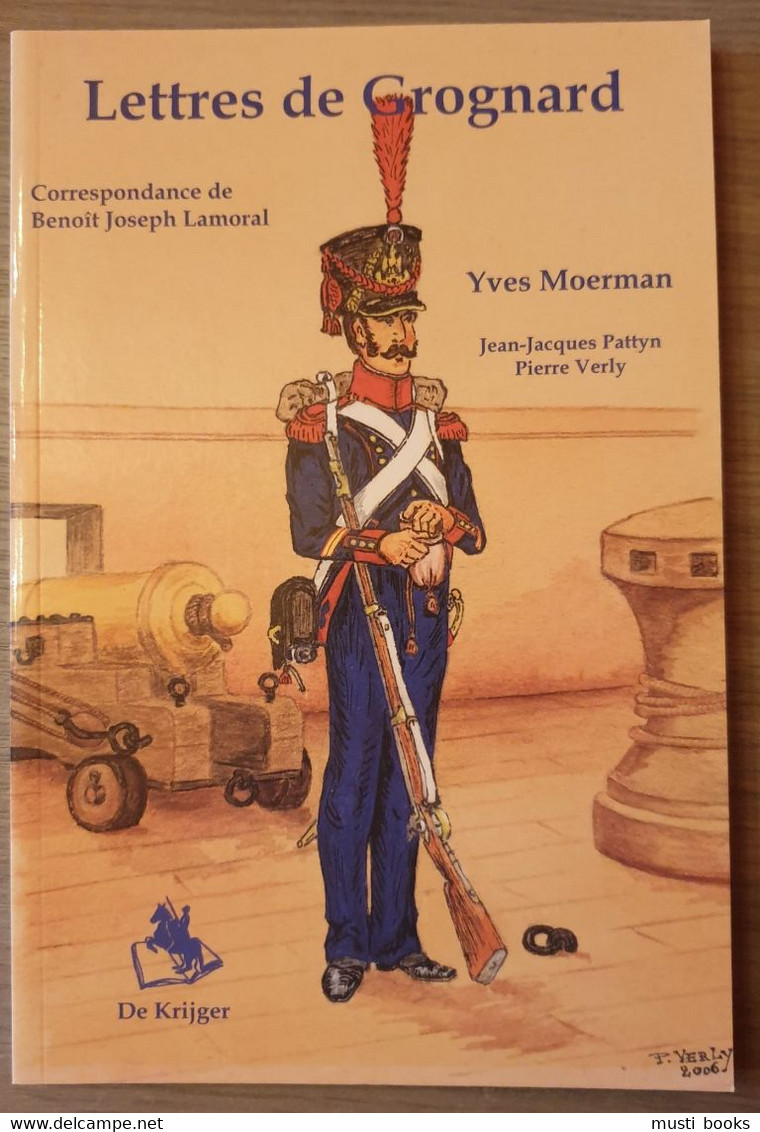 NAPOLEON VILVOORDE BOUSSU Lettres De Grognard. - Boussu