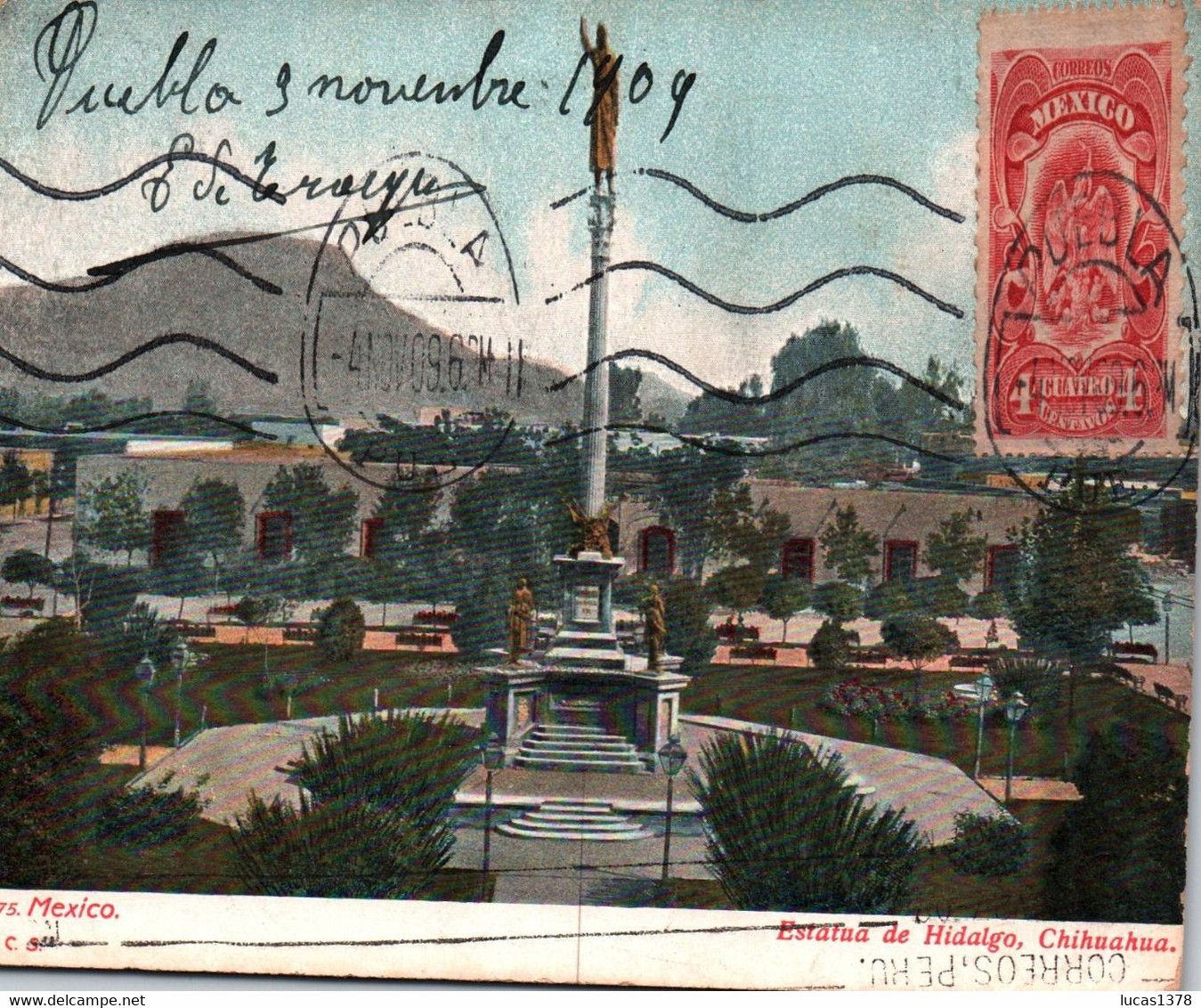 MEXICO / CHIHUAHUA / ESTATUA DE HIDALGO / 1909 - México