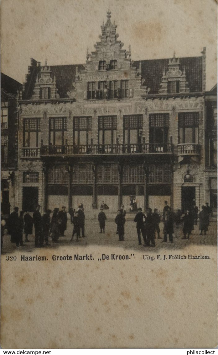 Haarlem // Groote Markt - De Kroon Ca 1900 Roest - Vlekkig - Haarlem