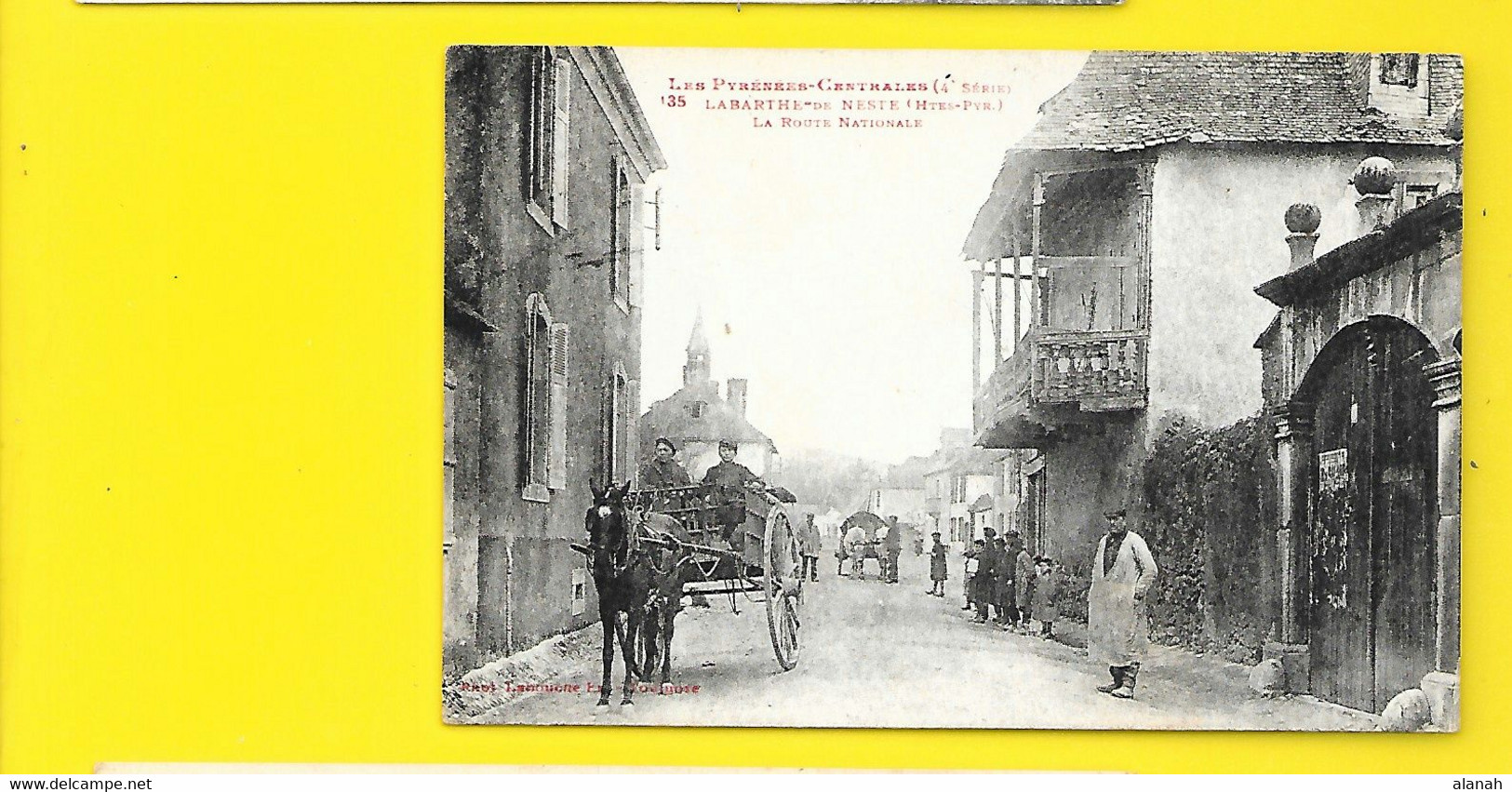 LABARTHE De NESTE Attelages Route Nationale (Labouche) Hautes Pyrénées (65) - La Barthe De Neste