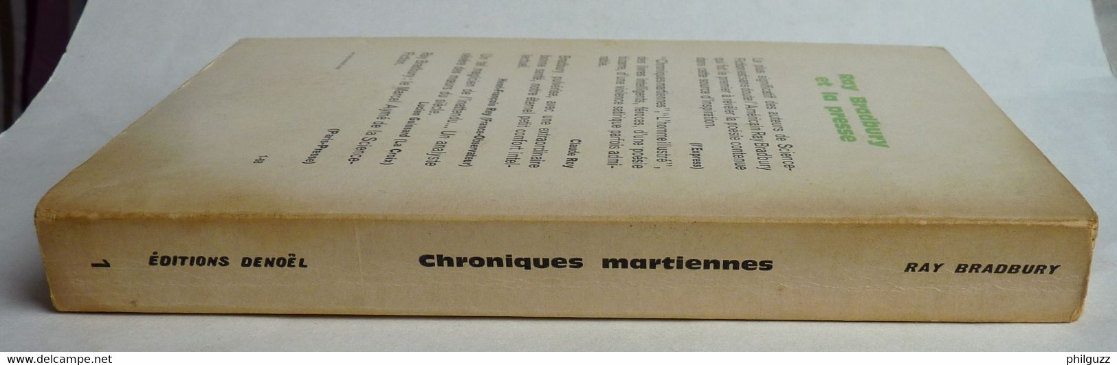 LIVRE SF DENOEL PRESENCE DU FUTUR 1 CHRONIQUES MARTIENNES Ray BRADBURY Rééd 01-1968 - Présence Du Futur