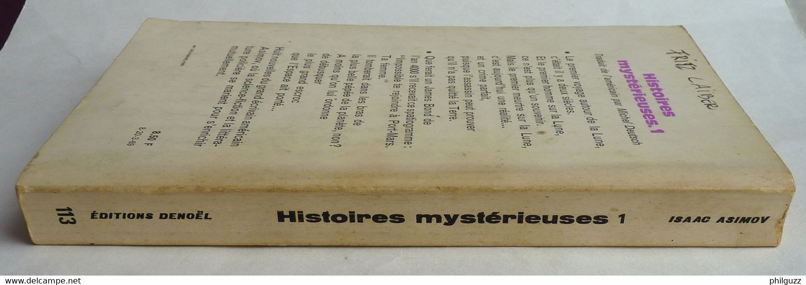 LIVRE SF DENOEL 113. HISTOIRES MYSTERIEUSES 1 Isaac ASIMOV 02-1969 - Présence Du Futur