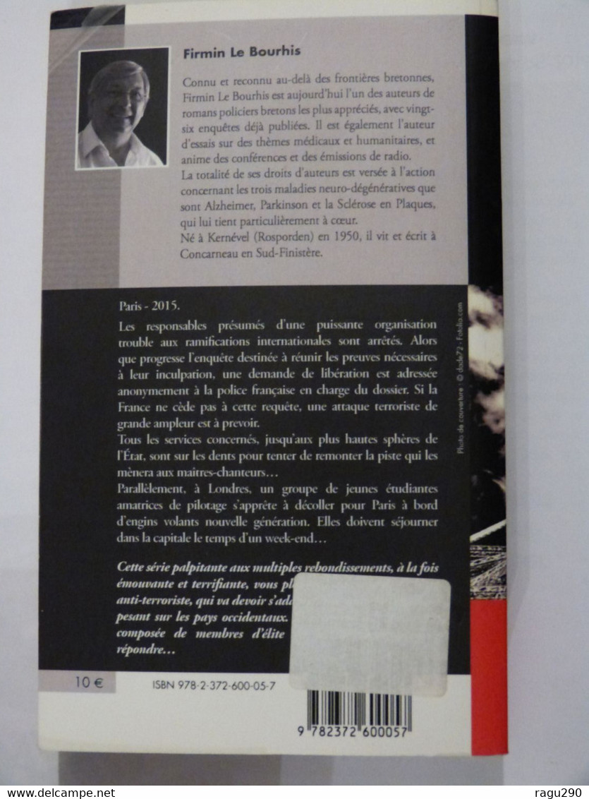 MENACES  -  ATTAQUES SUR LA CAPITALE  Par  FIRMIN LE BOURHIS  éditions PALEMON  Policier Breton - Trévise, Ed. De