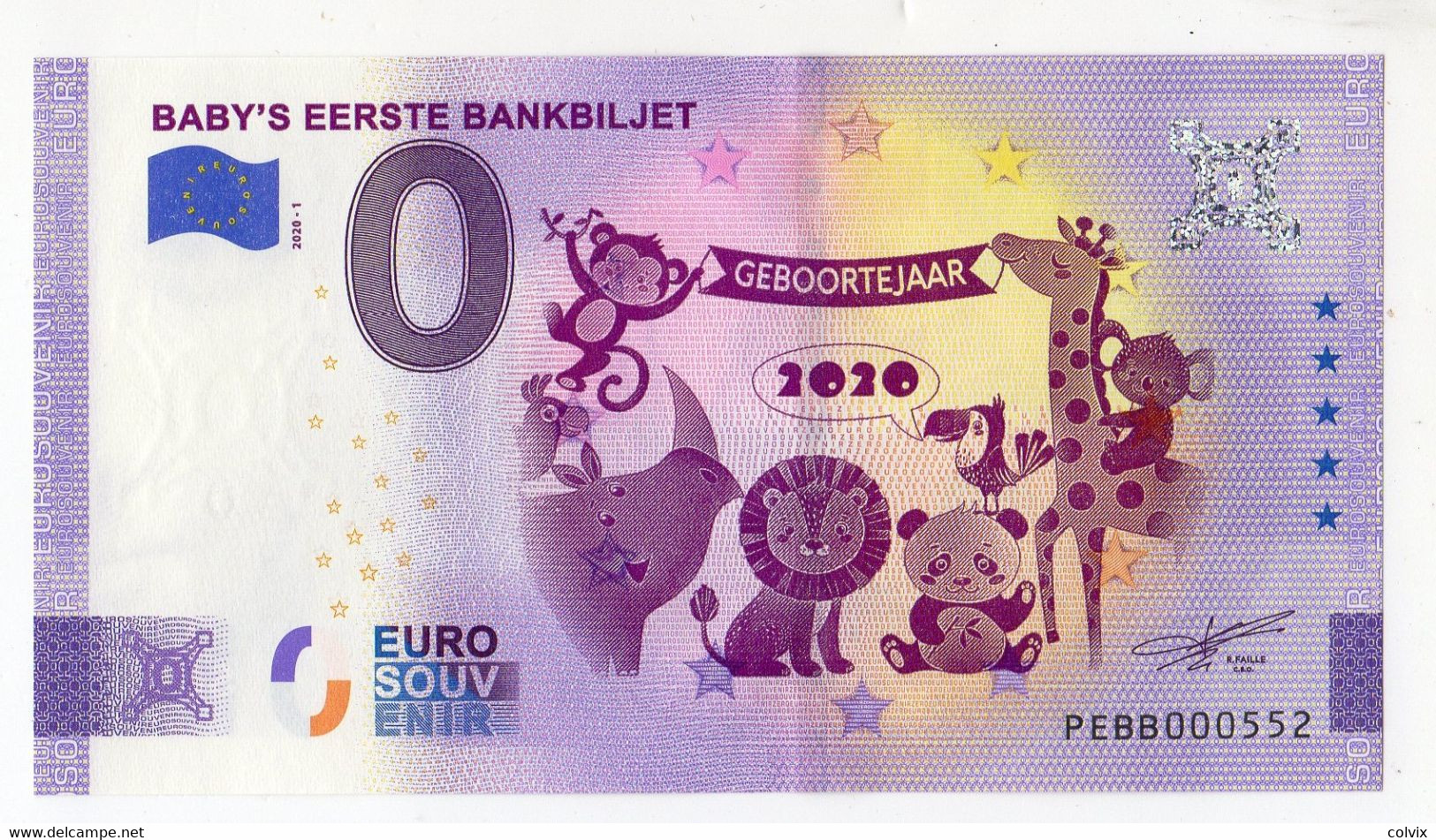 2020-1 BILLET TOURISTIQUE PAYS-BAS 0 EURO SOUVENIR N°PEBB000552 BABY'S EERSTE BANKBILJET - Private Proofs / Unofficial