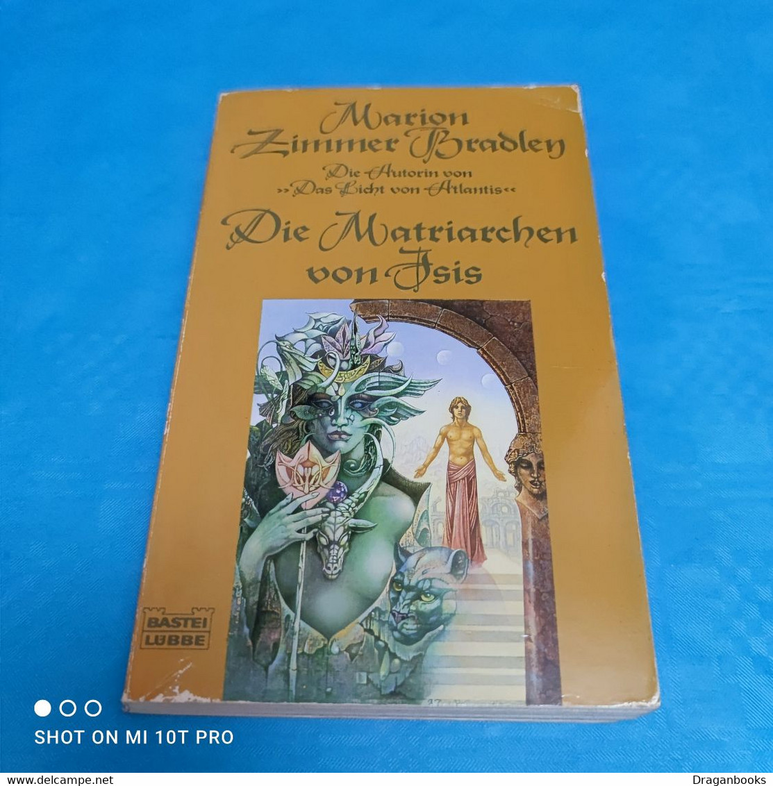 Marion Zimmer Bradley - Die Matriarchen Von Isis - Fantasy