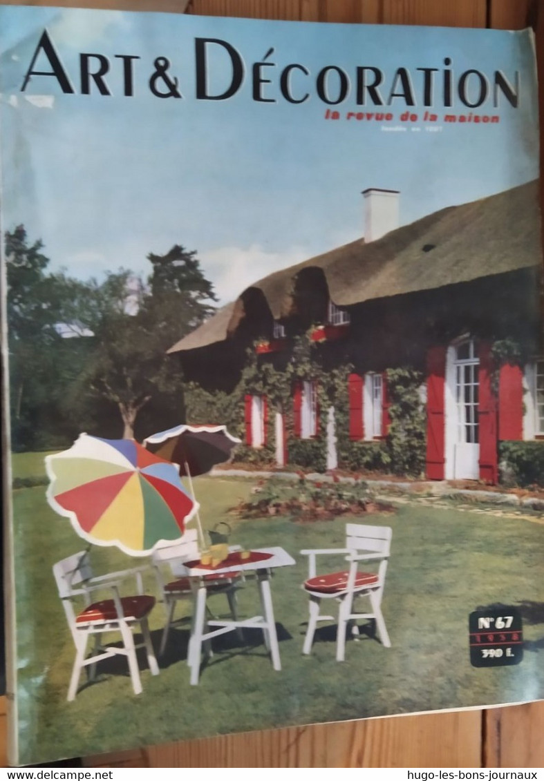 Art Et Décoration_n°67_juillet Aout 1958_photo Ferme Délabrée - Casa & Decoración