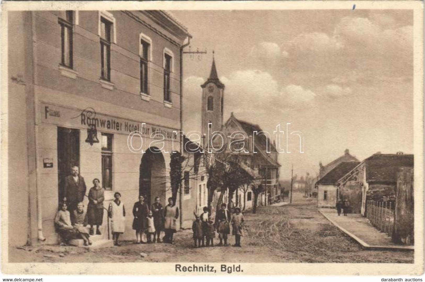 * T2/T3 Rohonc, Rechnitz; Ferdinand Romwalter's Hotel Zur Weintraube / Ferdinand Romwalter-féle Szálloda, Templom, Utca  - Unclassified