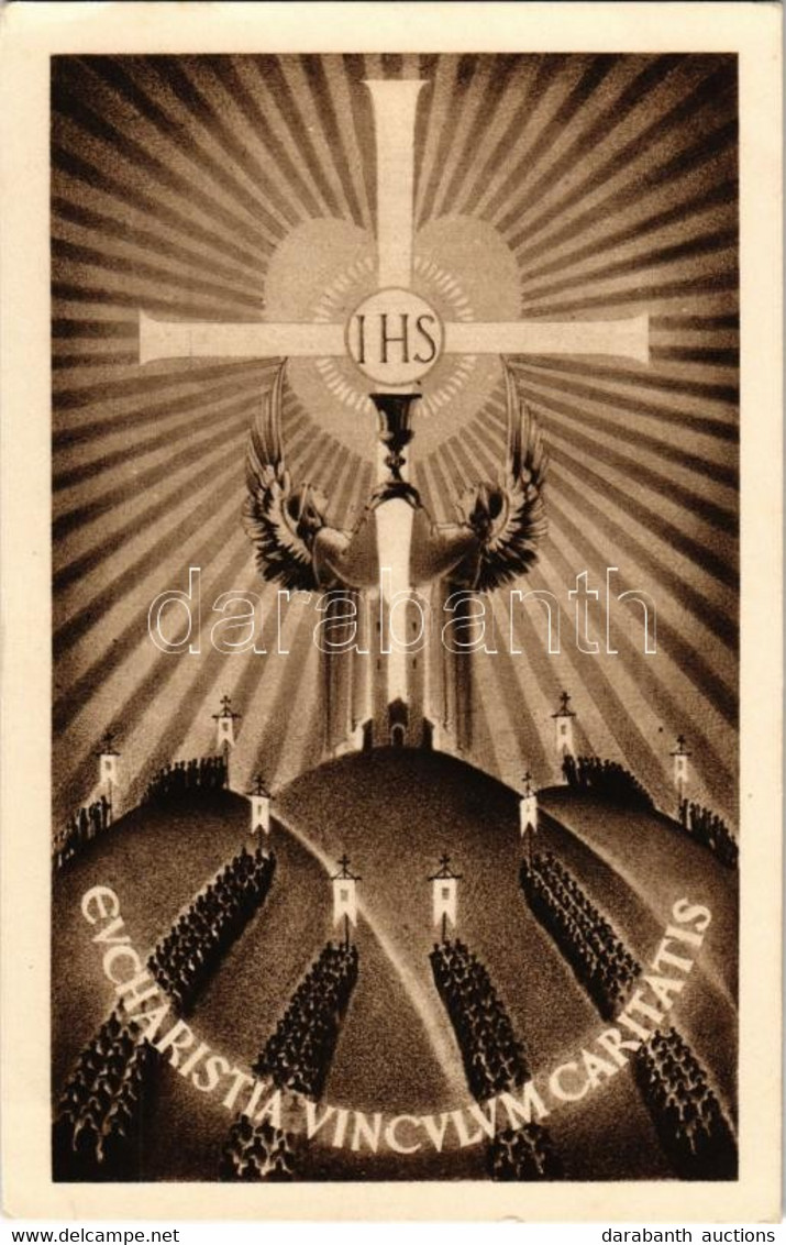 ** T2/T3 1938 Budapest XXXIV. Nemzetközi Eucharisztikus Kongresszus. Készüljünk A Magyar Kettős Szentévre! / 34th Intern - Unclassified