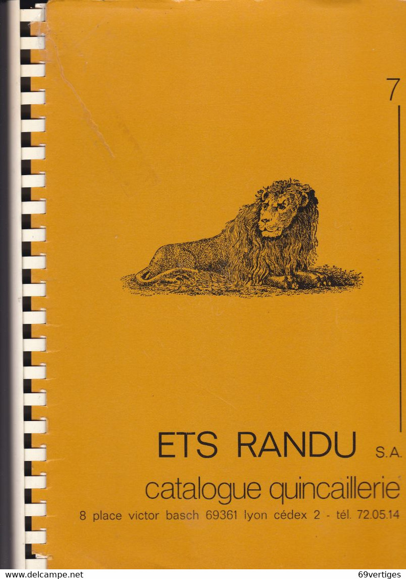 ETS RANDU S.A. Lyon, Catalogue De 129 Pages De Quincaillerie Et Outillage Très Détaillé + Catalogue Outils Wolf - Andere & Zonder Classificatie