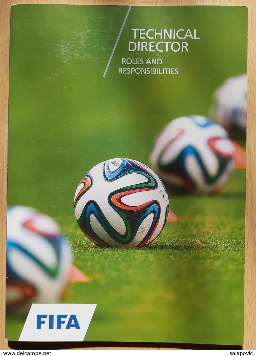 FIFA TECHNICAL DIRECTOR ROLES AND RESPONSIBILITIES, Football - Libri