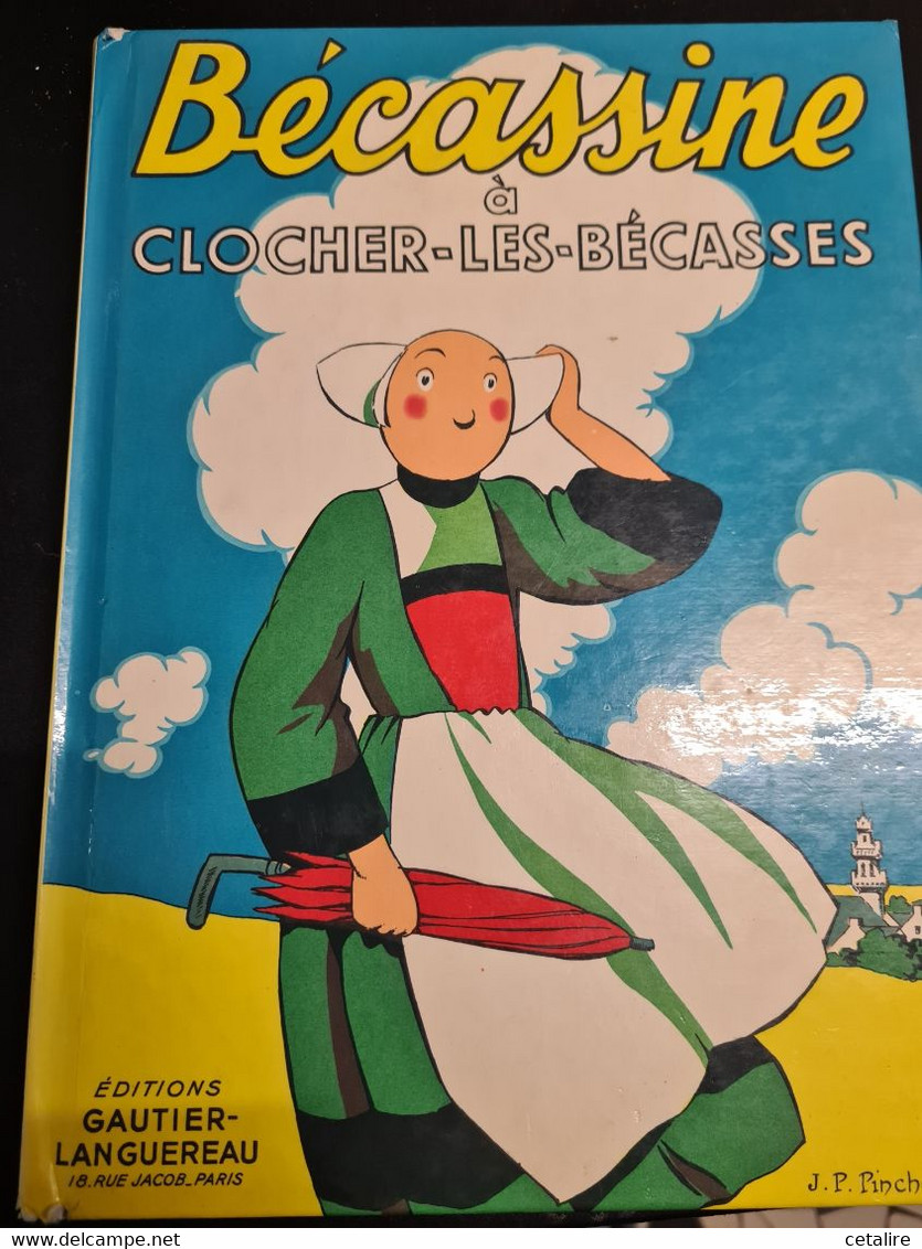 Becassine A Clocher-les-becasse  1969  +++BE+++ LIVRAISON GRATUITE+++ - Bécassine