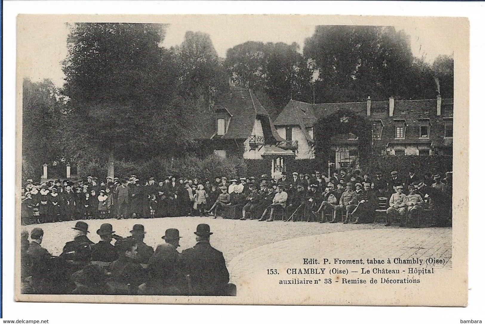 CHAMBLY - Hôpital Auxiliaire N°38 - Remise De Décoration - Otros & Sin Clasificación