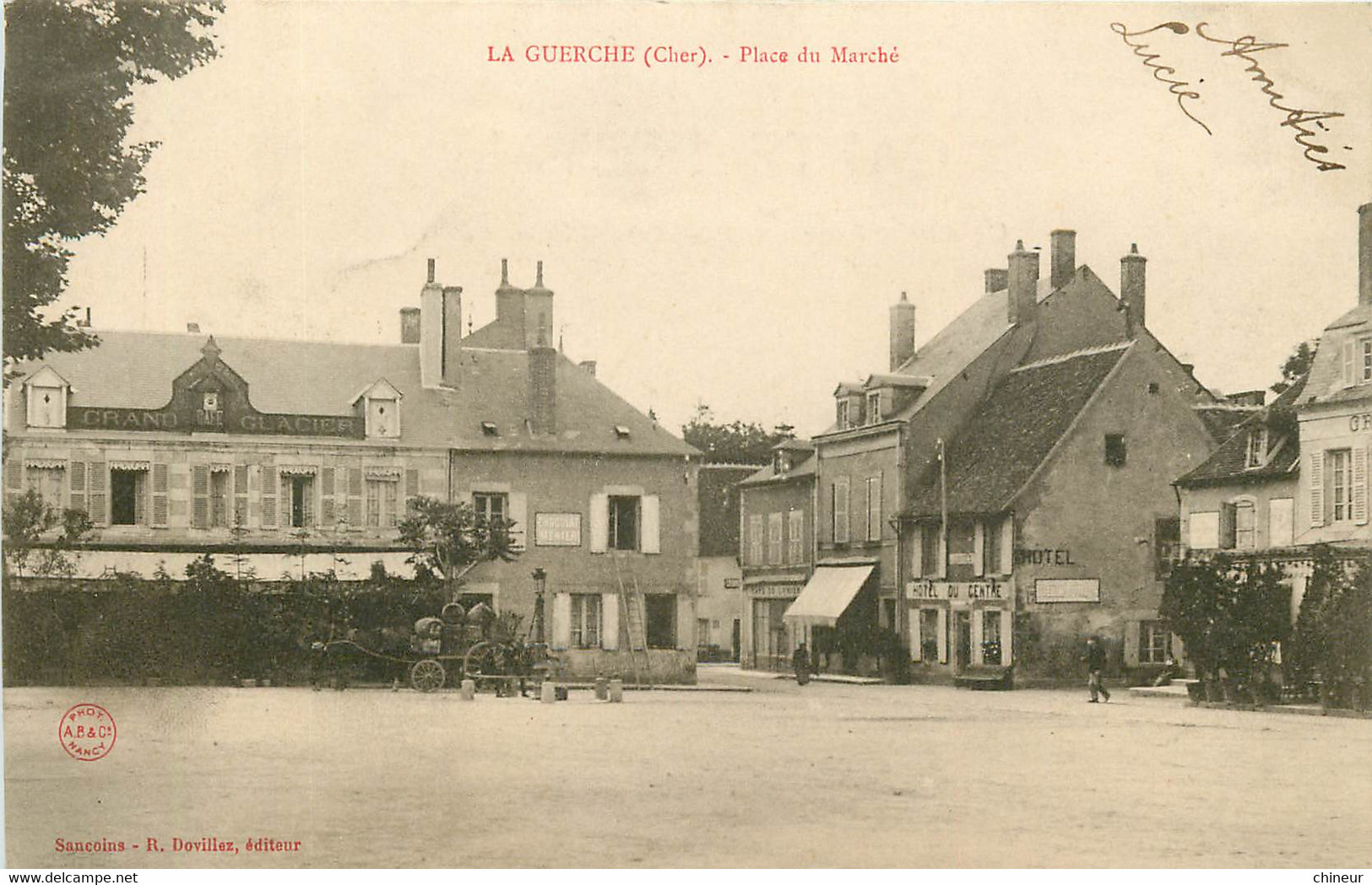 LA GUERCHE PLACE DU MARCHE HOTEL DU CENTRE - La Guerche Sur L'Aubois