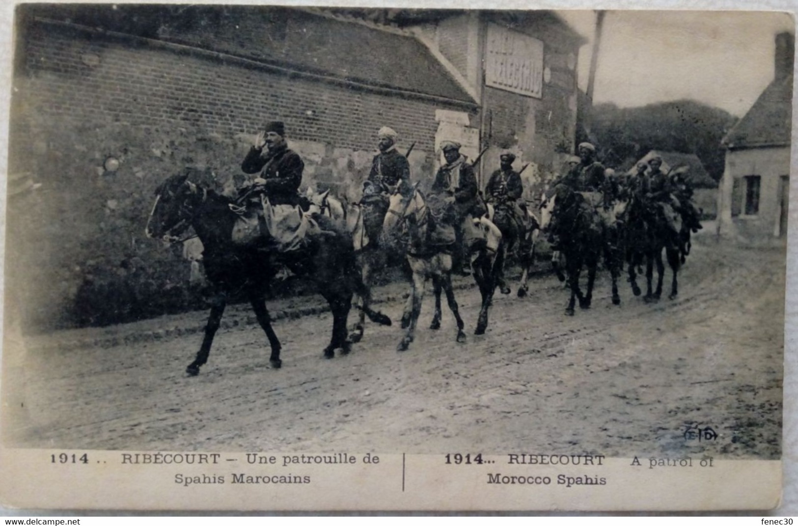 60/ Ribecourt (Oise) Une Patrouille De Saphis Marocains - Ribecourt Dreslincourt