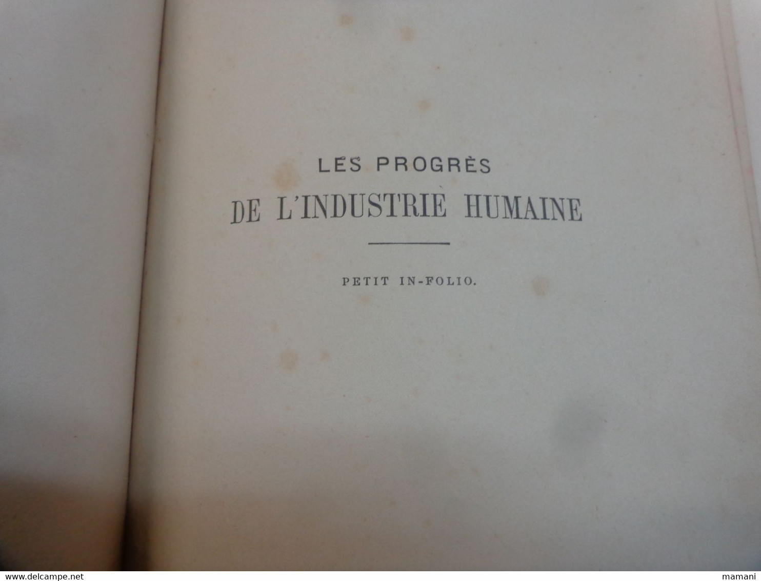 Les Progres De L'industrie Humaine - Wissenschaft