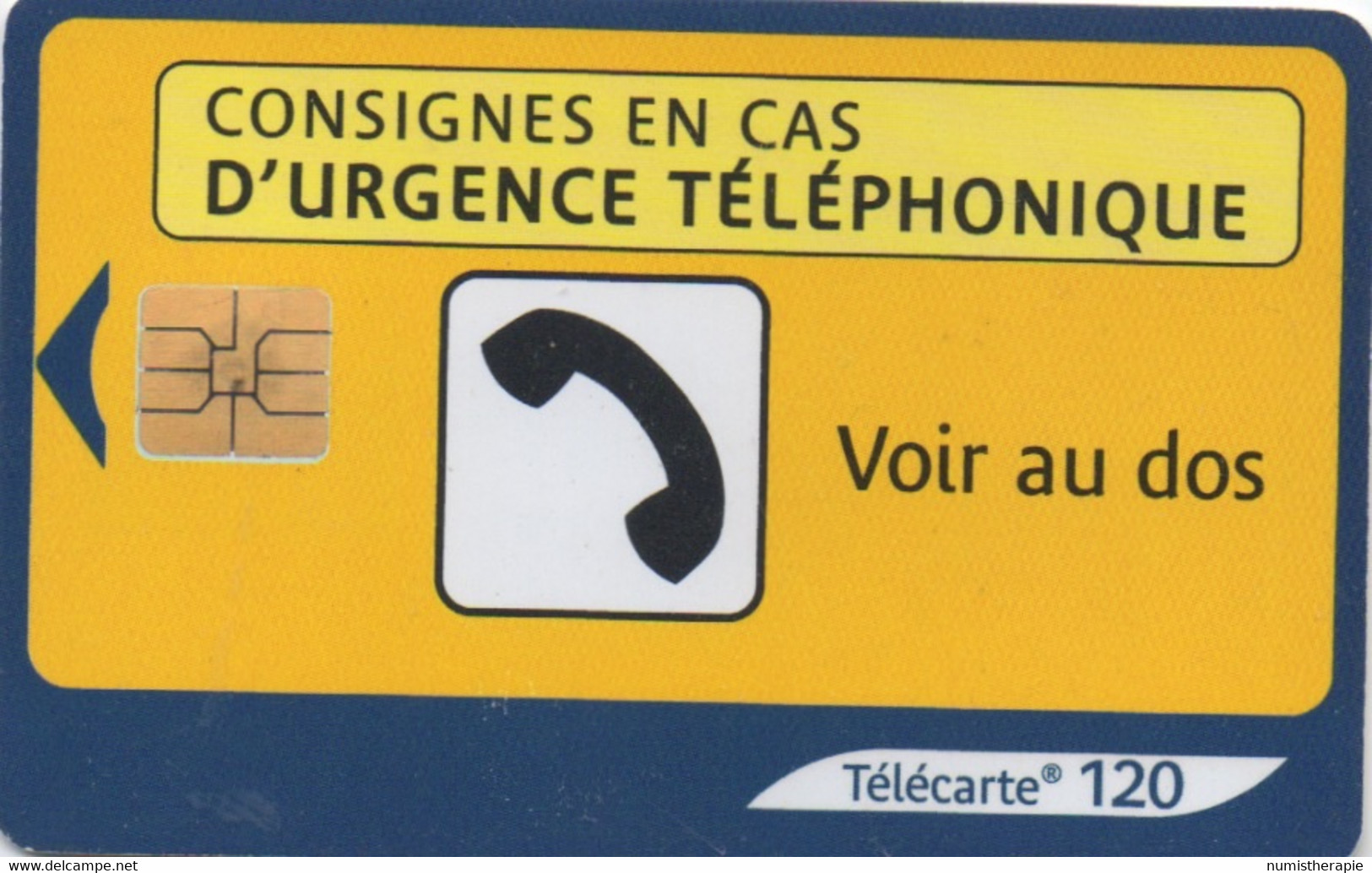 Consignes En Cas D'urgence Téléphonique, Voir Au Dos - 2003