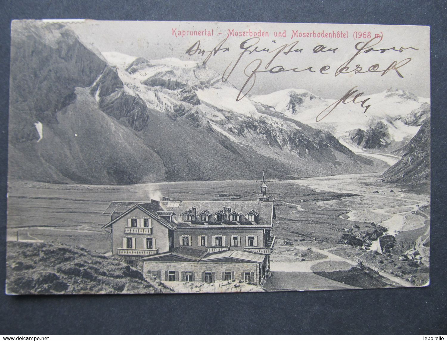 AK MOSERBODEN Postablage Kaprun 1911  ////   D*48129 - Kaprun