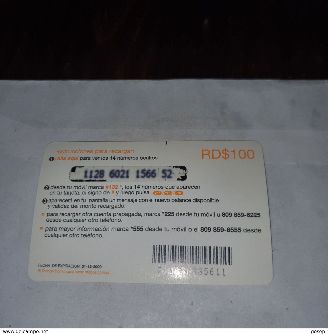 Dominicana-(orange-24rd$100)-(6)-(1128-6021-1566-52)-(31.12.2009)-used Card+1card Prepiad Free - Dominicaine