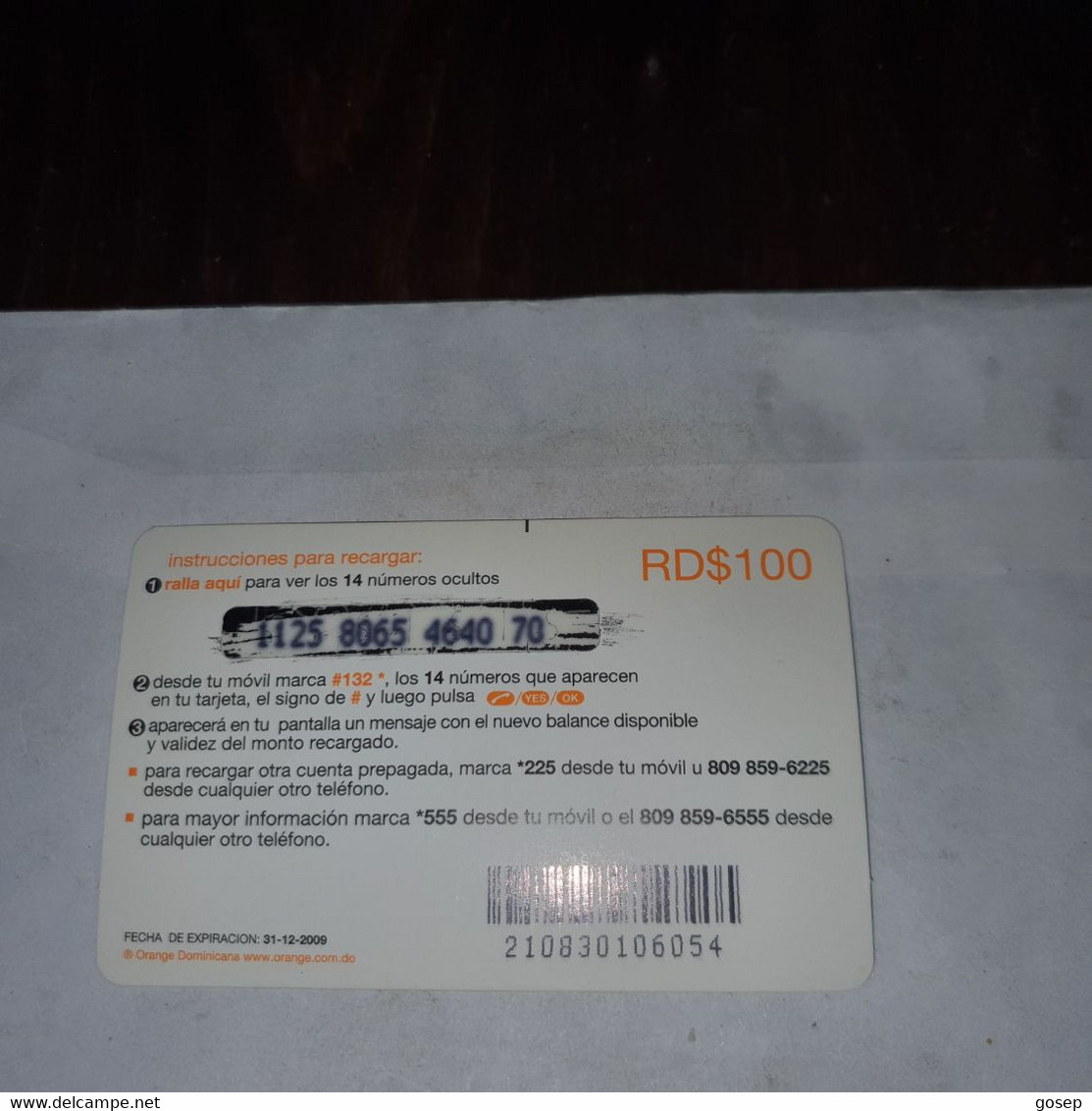 Dominicana-(orange-24rd$100)-(7)-(1125-8065-4640-70)-(31.12.2009)-used Card+1card Prepiad Free - Dominicaanse Republiek