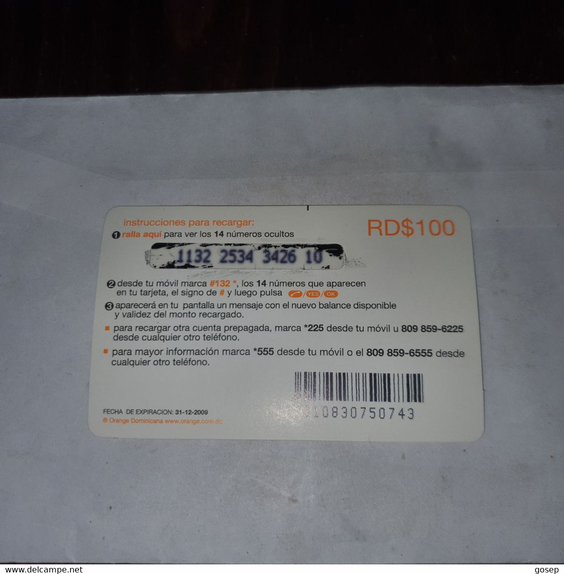 Dominicana-(orange-24rd$100)-(8)-(1132-2534-3426-10)-(31.12.2009)-used Card+1card Prepiad Free - Dominicana